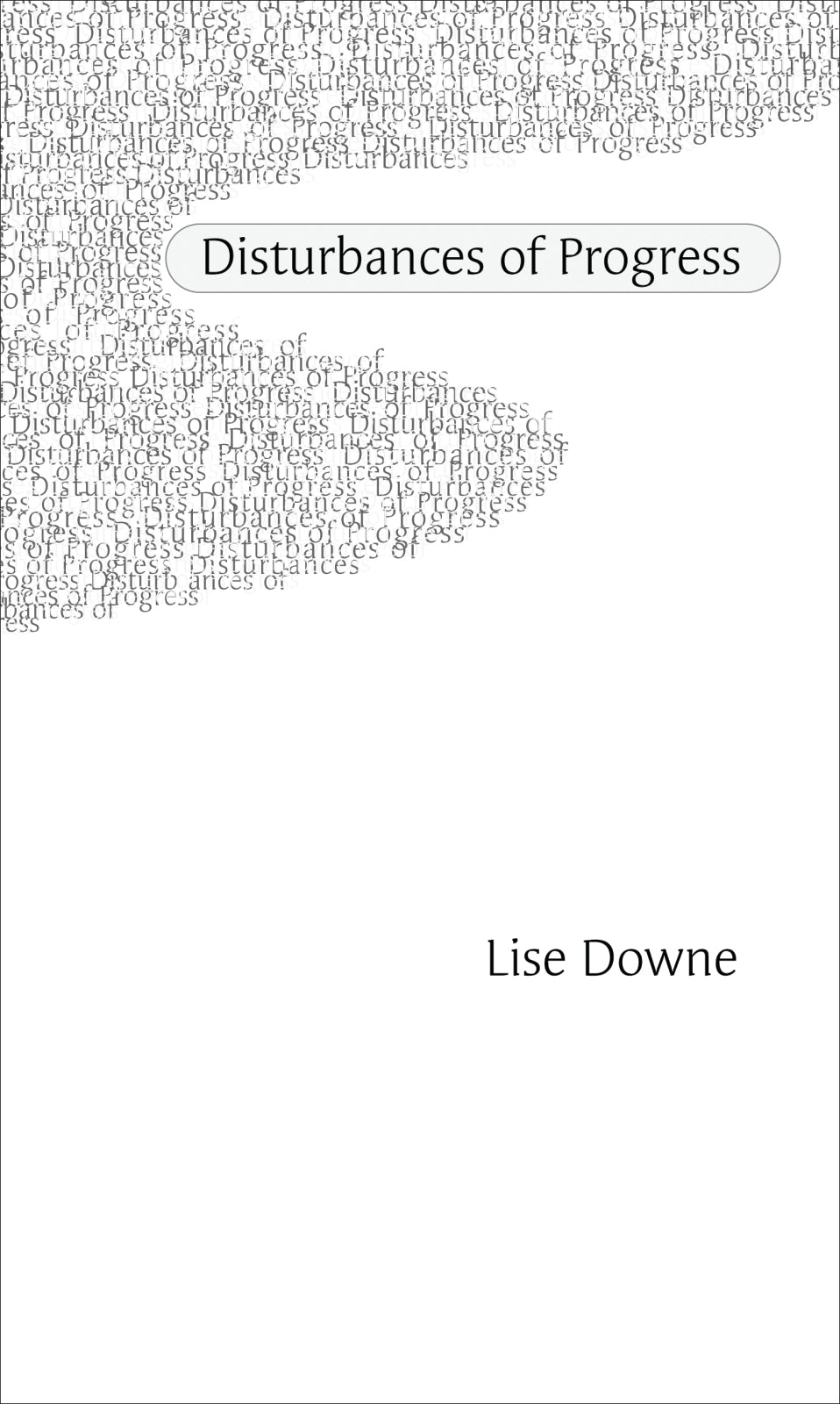 Book cover image for Disturbances of Progress ISBN: 9781552451120